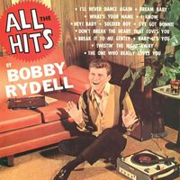 Bobby Rydell - All the Hits (2020 Digitally Remastered)
