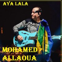 Mohamed Allaoua - Aya lala (Live)