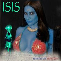 Isis - Sekema Em Sekerten