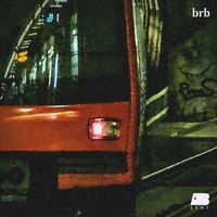 ABsent - Brb (Freestyle) (Explicit)