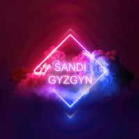 Sandi - Gyzgyn