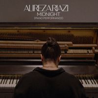 Alireza Riazi - Midnight (Piano Performance)