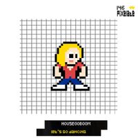 HouseGoBoom - Let's Go Dancing