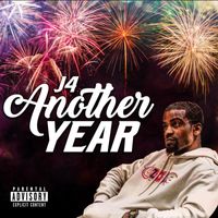 J4 - Another Year (Explicit)