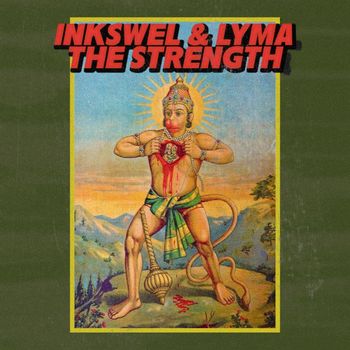 Inkswel, Lyma - The Strength