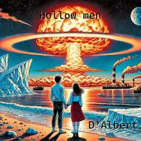 D'Albert - Hollow Men