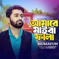 Humayun - Amare Maira Fala