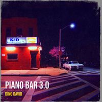 Dino DAVID - Piano Bar 3.0