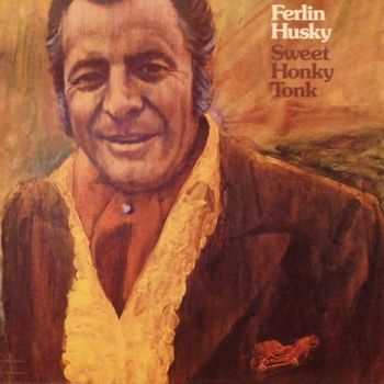 Ferlin Husky - Sweet Honky Tonk