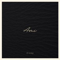 Cizzy - Ami