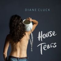 Diane Cluck - House Tears