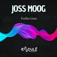 Joss Moog - Further Lines