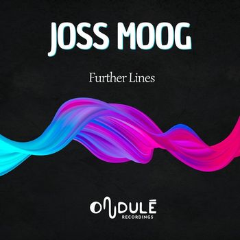 Joss Moog - Further Lines