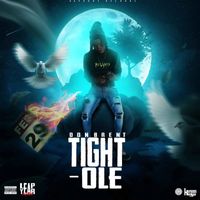 Don Brent - Tight-ole (Explicit)