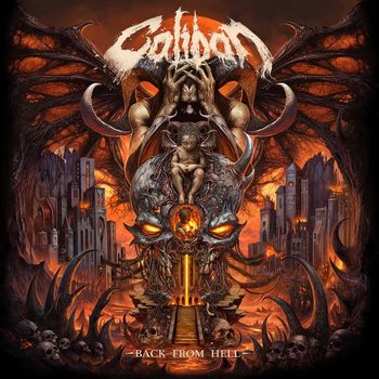 Caliban feat. The Browning - Back From Hell (Explicit)