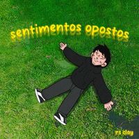 R$ Clay - sentimentos opostos (Explicit)