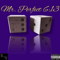 Mr. Perfect - 6:13: A Geminis Tail (Explicit)