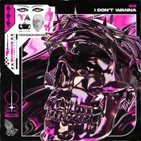 SiZZ - I Don't Wanna