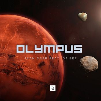 Jean Deep feat. DJ Eef - Olympus