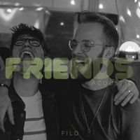 Filo - Friends (Acoustic Version)