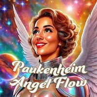 Paukenheim - Angel Flow