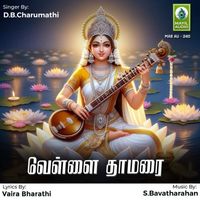 D. B. Charumathi - Vellai Thamarai