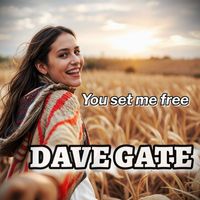 Dave Gate - You Set Me Free (Dancemix)