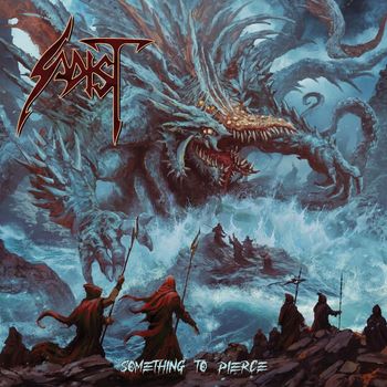 Sadist - Something to Pierce (Explicit)