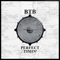 BTB - Perfect Timin' (Explicit)