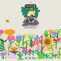 Mocca - Be My Bee