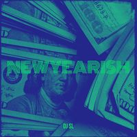 DJ SL - Newyearish