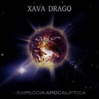 Xava Drago - Rapsodia apocaliptica