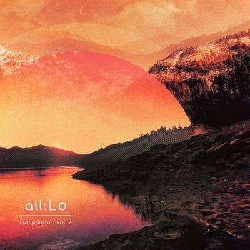 Various Artists - all:Lo Compilation, Vol. 7