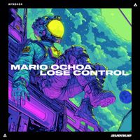 Mario Ochoa - Lose Control