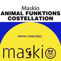 Maskio - Animal Funktions / Costellation