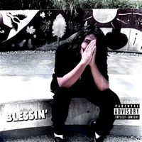 MATTHIAS - Blessin' (Freestyle) (Explicit)