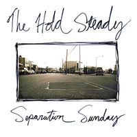 The Hold Steady - Separation Sunday (Deluxe Version)