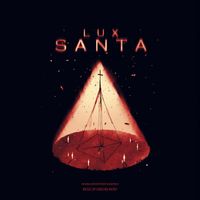 Ginevra Nervi - Lux Santa (Original Motion Picture Soundtrack)