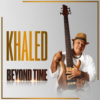 Khaled - Beyond Time (Live)