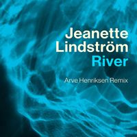 Jeanette Lindström - River (Arve Henriksen Remix)