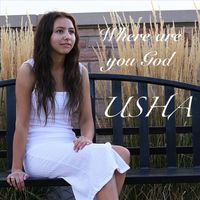 Usha - Where Are You God
