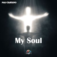Pau Castaño - My Soul