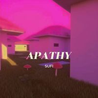 sufi - APATHY (Explicit)