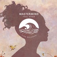 Mastermind - Feel Good