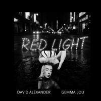 DAVID ALEXANDER (feat. Gemma Lou) - Red Light