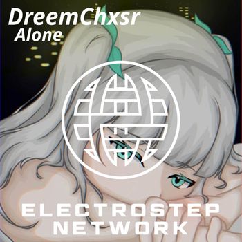 DreemChxsr - Alone