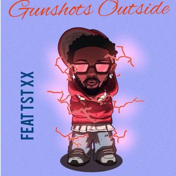 DA - Gunshots Outside (Explicit)