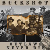 Buckshot - Outlaws Never Die (Explicit)