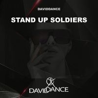 Daviddance - Stand up Soldiers