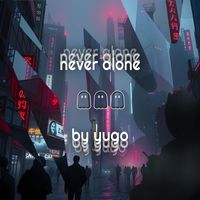 yugo - never alone